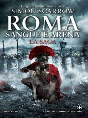 cover image of Roma sangue e arena. La saga